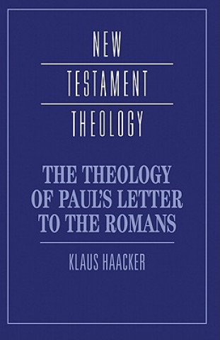 Книга Theology of Paul's Letter to the Romans Klaus Haacker