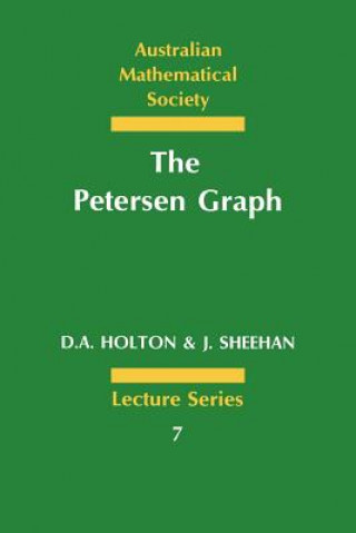 Könyv Petersen Graph D. A. HoltonJ. Sheehan