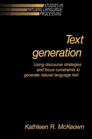 Kniha Text Generation Kathleen McKeown