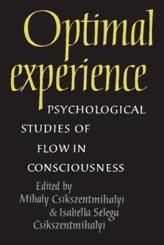 Książka Optimal Experience Mihaly CsikszentmihalyiIsabella Selega Csikszentmihalyi