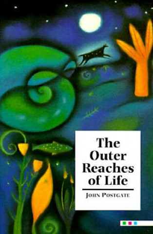 Könyv Outer Reaches of Life John R. Postgate