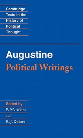 Kniha Augustine: Political Writings AugustineE. M. AtkinsR. J. Dodaro