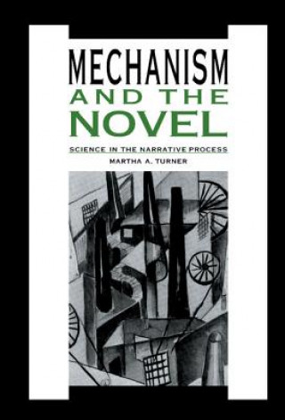 Book Mechanism and the Novel Martha A. Turner