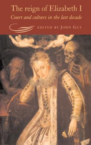 Kniha Reign of Elizabeth I John Guy