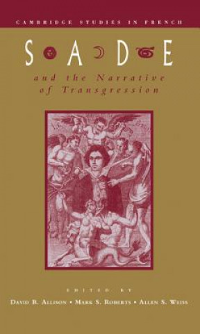 Książka Sade and the Narrative of Transgression Csf Allison