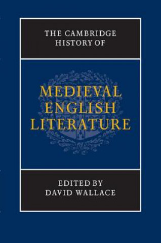 Carte Cambridge History of Medieval English Literature David Wallace