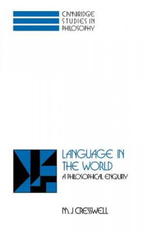 Kniha Language in the World M. J. Cresswell