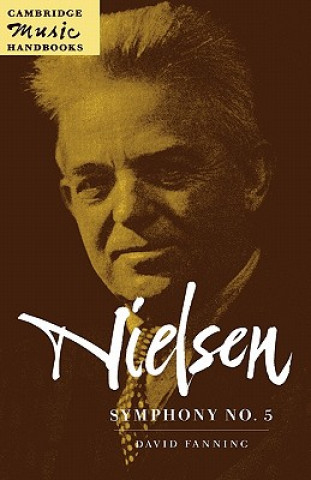 Kniha Nielsen: Symphony No. 5 David Fanning