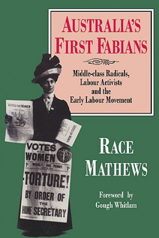 Könyv Australia's First Fabians Race Mathews