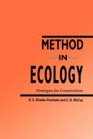 Kniha Method in Ecology Kristin S. (University of South Florida) Shrader-Frechette