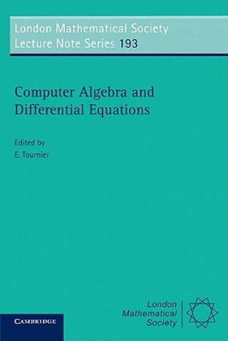 Книга Computer Algebra and Differential Equations Evelyne Tournier