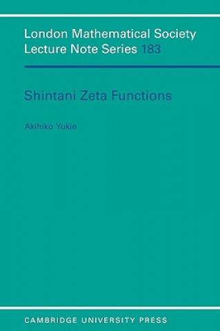 Kniha Shintani Zeta Functions Akihiko Yukie