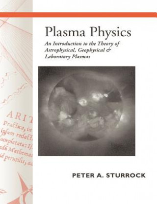 Knjiga Plasma Physics Peter Andrew Sturrock