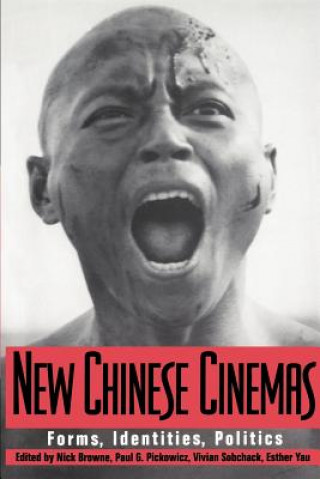 Kniha New Chinese Cinemas Nick Browne