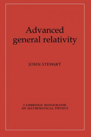 Carte Advanced General Relativity John Stewart