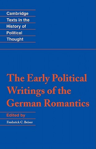 Książka Early Political Writings of the German Romantics Frederick C. Beiser