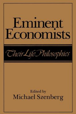 Kniha Eminent Economists Michael Szenberg