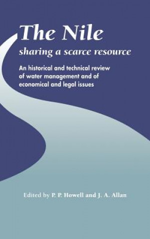 Könyv Nile: Sharing a Scarce Resource J. A. Allan