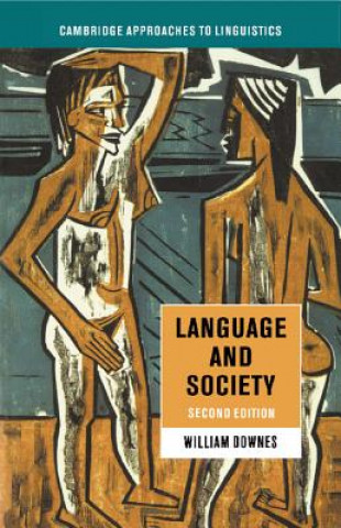 Книга Language and Society William (University of East Anglia) Downes