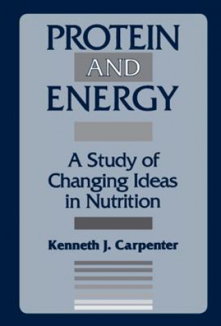 Книга Protein and Energy Kenneth Carpenter