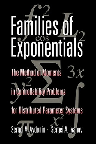 Knjiga Families of Exponentials Sergei A. AvdoninSergei A. Ivanov