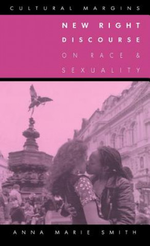 Książka New Right Discourse on Race and Sexuality Anna Marie Smith