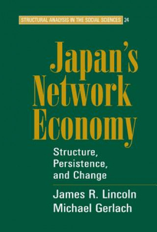 Kniha Japan's Network Economy Lincoln