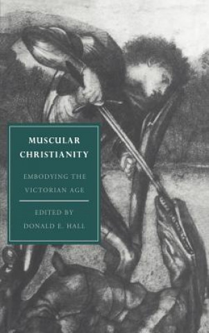 Kniha Muscular Christianity Donald E. Hall