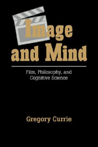 Kniha Image and Mind Gregory Currie