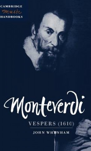 Könyv Monteverdi: Vespers (1610) John (University of Birmingham) Whenham