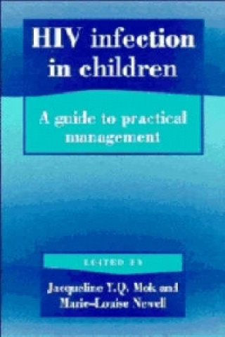 Carte HIV Infection in Children Jacqueline MokMarie-Louise Newell