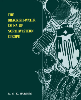 Book Brackish-Water Fauna of Northwestern Europe Richard S. K. Barnes