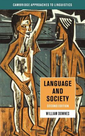 Kniha Language and Society William (University of East Anglia) Downes