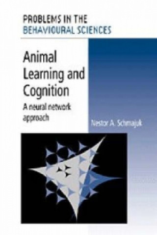 Buch Animal Learning and Cognition Nestor A. Schmajuk