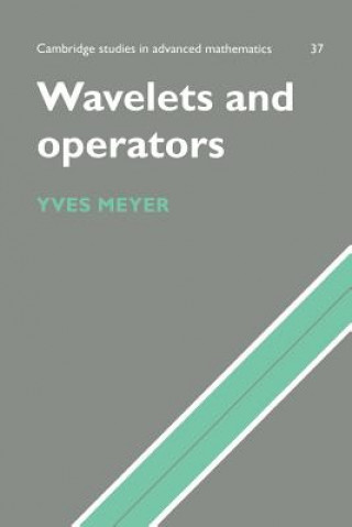 Kniha Wavelets and Operators: Volume 1 Meyer