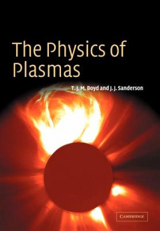 Könyv Physics of Plasmas T.J.M. Boyd