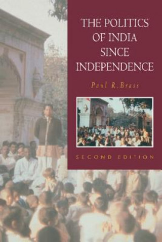 Livre Politics of India since Independence Paul R. (University of Washington) Brass