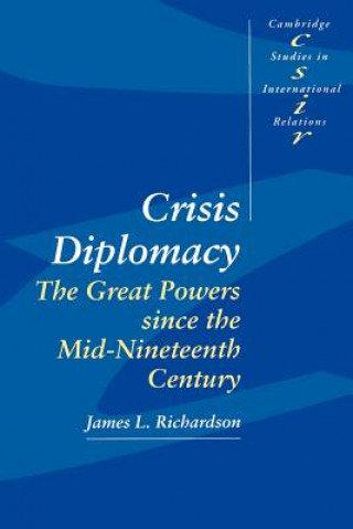 Kniha Crisis Diplomacy Richardson