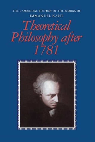 Buch Theoretical Philosophy after 1781 Immanuel Kant