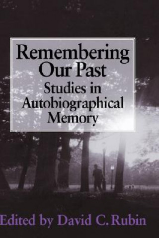 Kniha Remembering our Past David C. Rubin