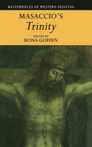 Libro Masaccio's 'Trinity' Rona Goffen