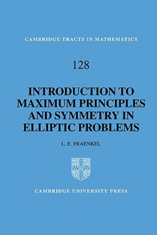 Libro Introduction to Maximum Principles and Symmetry in Elliptic Problems L. E. (University of Bath) Fraenkel