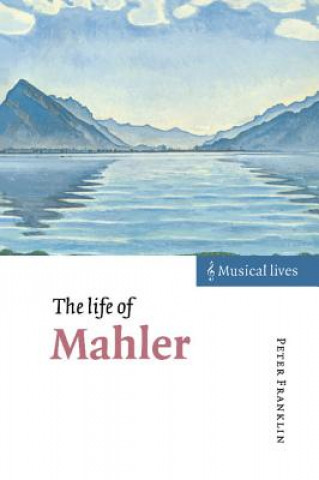 Kniha Life of Mahler Peter Franklin