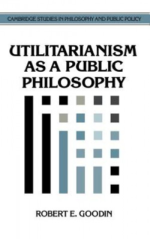 Carte Utilitarianism as a Public Philosophy Goodin