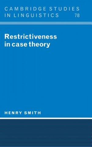 Könyv Restrictiveness in Case Theory Henry Smith