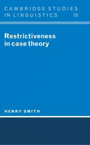 Książka Restrictiveness in Case Theory Henry Smith