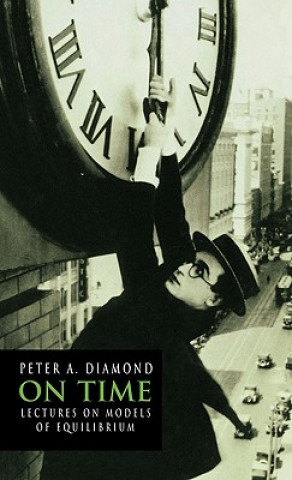 Carte On Time Peter A. Diamond