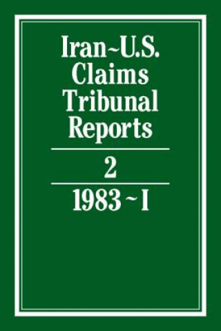 Könyv Iran-U.S. Claims Tribunal Reports: Volume 2 S. R. Pirrie