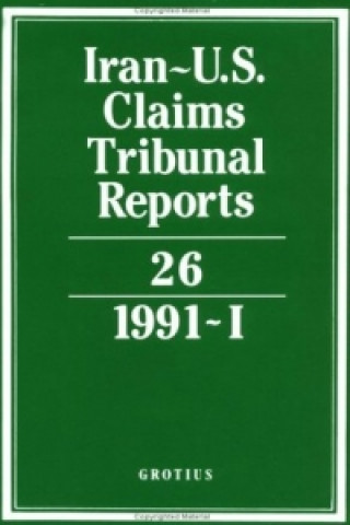 Kniha Iran-U.S. Claims Tribunal Reports: Volume 26 J. C. Adlam