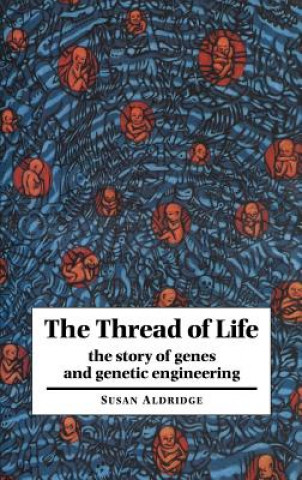 Knjiga Thread of Life Susan Aldridge